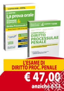 Diritto processuale penale. La prova orale con domande & risposte-Compendio di diritto processuale penale libro di Martire Dario; Saladino Vincenzo; Pontillo Stefania