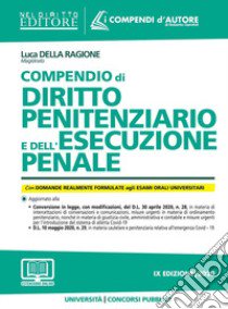 Compendio di diritto penitenziario e dell'esecuzione penale libro di Della Ragione Luca