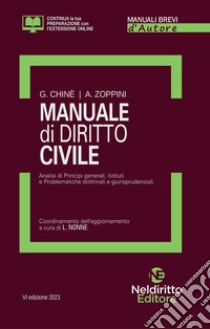 Manuale di diritto civile libro di Chinè Giuseppe; Zoppini Andrea