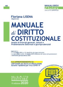 Manuale di diritto costituzionale. Con Contenuto digitale per accesso on line libro di Lisena Floriana