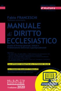 Manuale di diritto ecclesiastico. Con espansione online libro di Franceschi Fabio