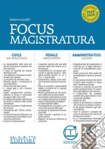 Focus magistratura. Concorso magistratura 2020: Civile, penale, amministrativo. Vol. 2 libro di Garofoli Roberto