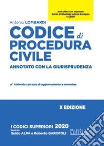 Codice di procedura civile. Annotato con la giurisprudenza libro di Lombardi Antonio