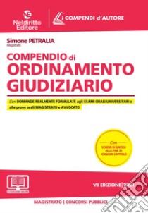 Compendio di ordinamento giudiziario. Nuova ediz. Con Contenuto digitale per accesso on line libro di Petralia Simone