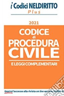 Codice di procedura civile e leggi complementari libro