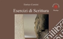 Esercizi di scrittura libro di Corsini Enrico