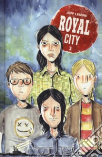 Royal city. Vol. 2 libro di Lemire Jeff; Petronio A. (cur.)