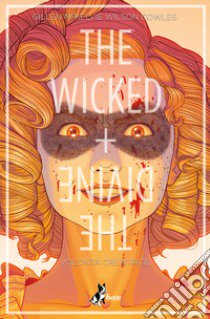 The wicked + The divine. Vol. 7: Volontà creatrice libro di Gillen Kieron