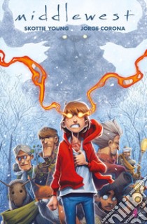 Middlewest. Vol. 2 libro di Young Skottie; Corona Jorge