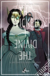 The wicked + the divine. Vol. 8: Il vecchio è il nuovo libro di Gillen Kieron