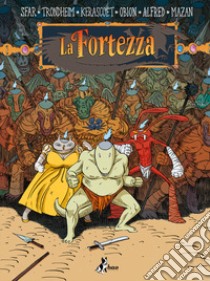 La fortezza. Vol. 5 libro di Sfar Joann; Trondheim Lewis