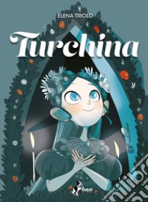 Turchina libro di Triolo Elena