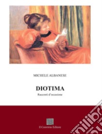 Diotima libro di Albanese Michele