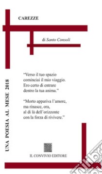 Carezze libro di Consoli Santo