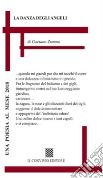 La danza degli angeli libro di Zummo Gaetano