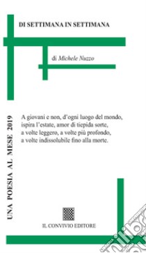 Di settimana in settimana libro di Nuzzo Michele