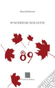 89 notifiche non lette libro di Durkiewicz Maciej