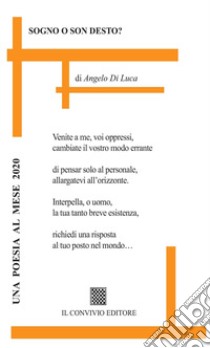 Sogno o son desto? libro di Di Luca Angelo