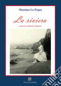 La riviera libro di La Pegna Massimo