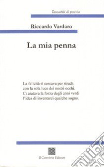 La mia penna libro di Vardaro Riccardo