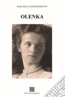 Olenka libro di Di Benedetto Raffaella