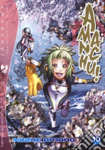 Amanchu!. Vol. 10 libro di Amano Kozue