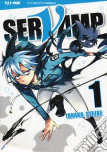 Servamp. Vol. 1 libro di Tanaka Strike