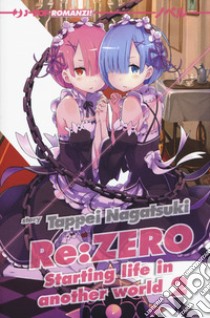 Re: zero. Starting life in another world. Vol. 2 libro di Nagatsuki Tappei