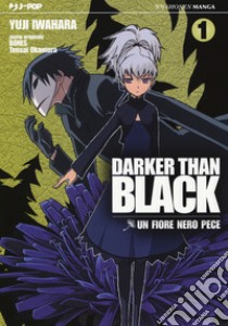 Darker than black. Un fiore nero pece. Vol. 1 libro di Bones; Okamura Tensai