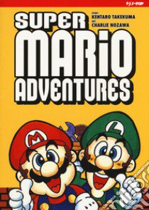 Super Mario adventures libro di Takekuma Kentaro; Nozowa Charlie