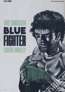 Blue fighter libro di Taniguchi Jiro; Marley Caribu