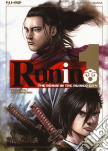 Runin. Vol. 1 libro di Saruwatari Tetsuya