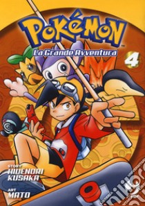 Pokémon. La grande avventura. Vol. 4 libro di Kusaka Hidenori