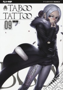 Taboo tattoo. Vol. 9 libro di Shinjiro