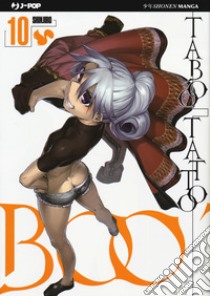 Taboo tattoo. Vol. 10 libro di Shinjiro