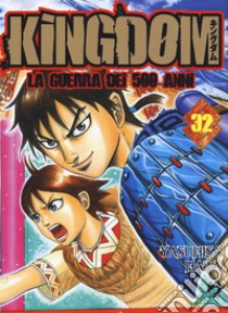 Kingdom. Vol. 32 libro di Hara Yasuhisa