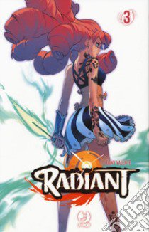 Radiant. Vol. 3 libro di Valente Tony