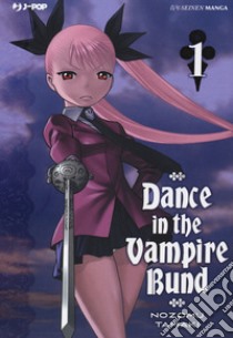 Dance in the Vampire Bund. Vol. 1 libro di Tamaki Nozomu