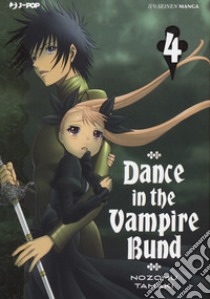 Dance in the Vampire Bund. Vol. 4 libro di Tamaki Nozomu