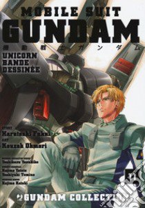 Mobile Suit Gundam Unicorn. Bande Dessinée. Vol. 11 libro di Fukui Harutoshi; Kouzoh Ohmori