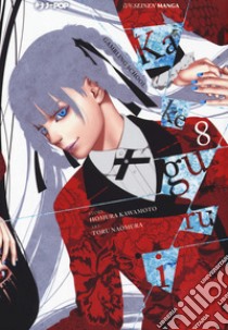 Kakegurui. Vol. 8 libro di Kawamoto Homura