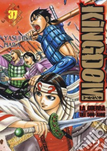 Kingdom. Vol. 37 libro di Hara Yasuhisa