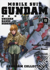 Mobile Suit Gundam Unicorn. Bande Dessinée. Vol. 12 libro di Fukui Harutoshi; Kouzoh Ohmori