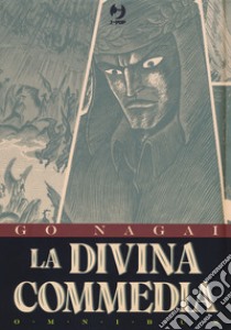 La Divina Commedia. Omnibus. Con litografia libro di Nagai Go; De Marzo M. (cur.)