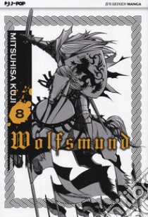 Wolfsmund. Vol. 8 libro di Kuji Mitsuhisa