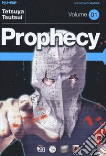 Prophecy. Vol. 1 libro di Tsutsui Tetsuya