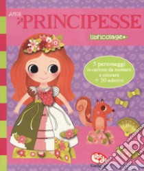 Amiche principesse. Con adesivi. Ediz. a colori libro di Rousseau Stéphanie