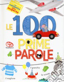 Le 100 prime parole. La valigetta delle scoperte libro di Paradis Anne