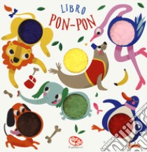 Animali. Libri pon pon. Ediz. a colori libro di Van Dooren Nicole