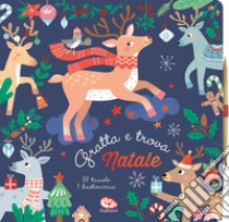 Natale. Gratta e trova. Ediz. a colori libro di Meyer Aurore